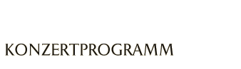 Konzertprogramm